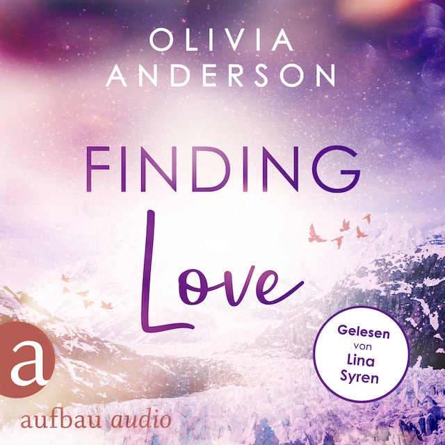 Book cover for Finding Love - Off to Alaska, Band 1 (Ungekürzt)
