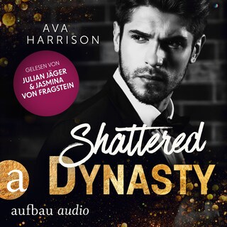 Shattered Dynasty - Corrupt Empire, Band 4 (Ungekürzt) als Hörbuch