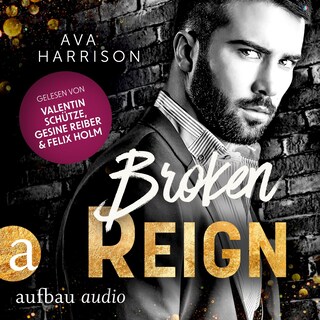 Broken Reign - Corrupt Empire, Band 5 (Ungekürzt) als Hörbuch