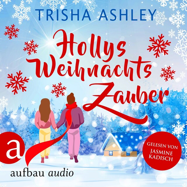 Couverture de livre pour Hollys Weihnachtszauber - Liebe, Glück und Schokolade, Band 2 (Ungekürzt)