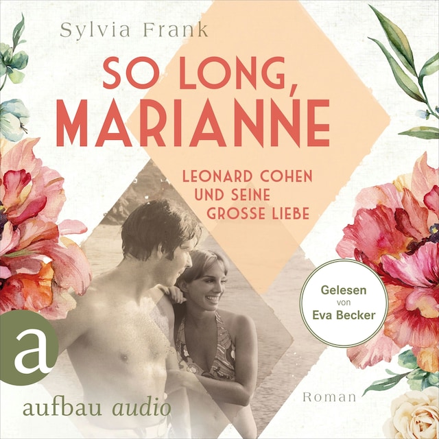 Buchcover für So long, Marianne - Leonard Cohen und seine große Liebe (Ungekürzt)