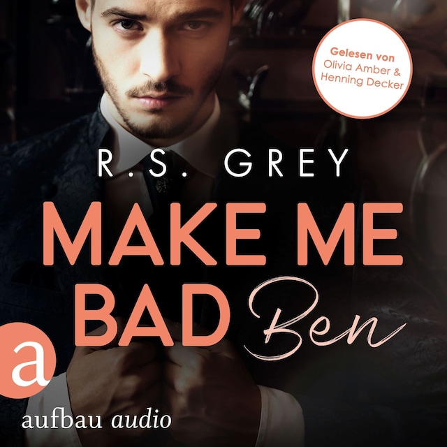 Couverture de livre pour Make me bad - Ben - Handsome Heroes, Band 4 (Ungekürzt)