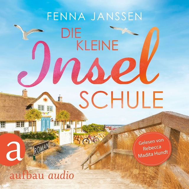 Book cover for Die kleine Inselschule (Ungekürzt)