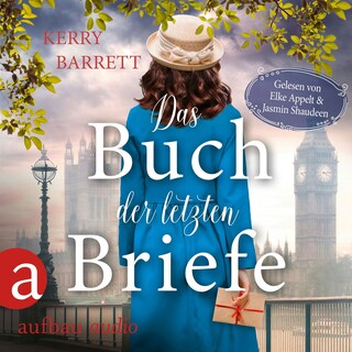 Das Buch der letzten Briefe (Ungekürzt) als Hörbuch