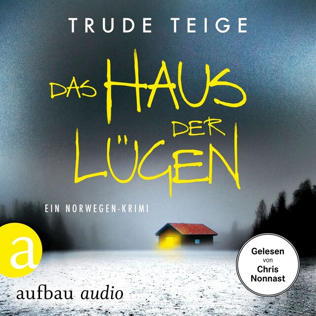 Book cover for Das Haus der Lügen - Ein Norwegen-Krimi - Kajsa Coren, Band 7 (Ungekürzt)