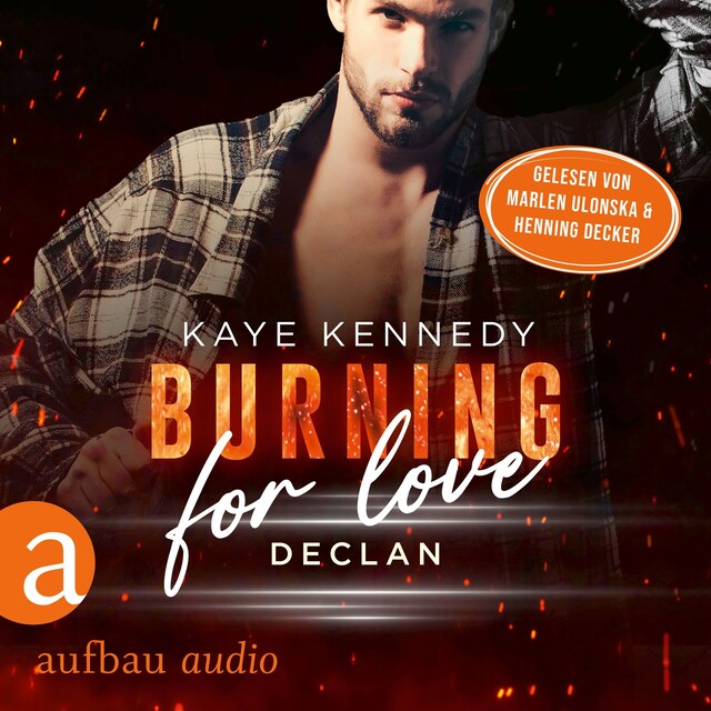 Copertina del libro per Burning for Love - Burning for the Bravest, Band 6 (Ungekürzt)