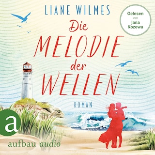 Die Melodie der Wellen (Ungekürzt) als Hörbuch