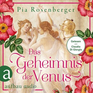 Das Geheimnis der Venus - Historischer Roman (Ungekürzt) als Hörbuch
