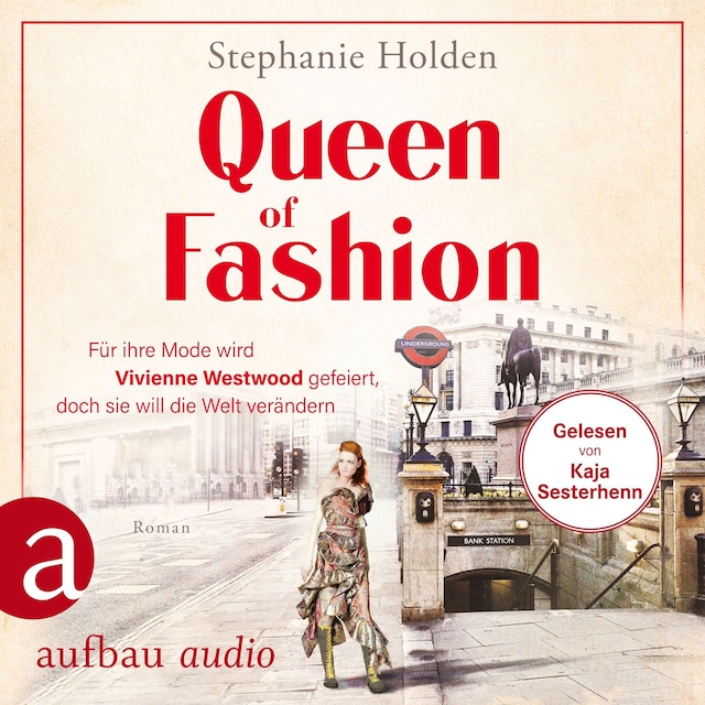 Couverture de livre pour Queen of Fashion - Für ihre Mode wird Vivienne Westwood gefeiert, doch sie will die Welt verändern - Mutige Frauen zwischen Kunst und Liebe, Band 26 (Ungekürzt)