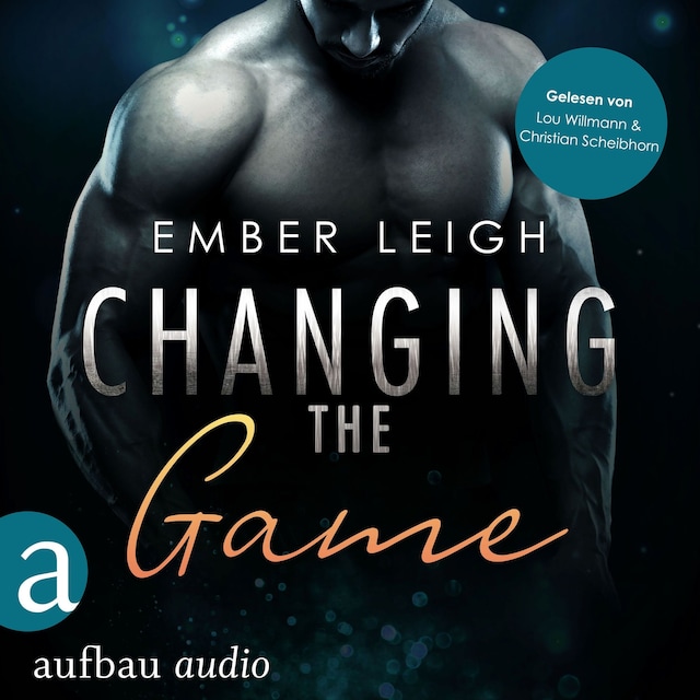 Book cover for Changing the Game - Breaking Serie, Band 2 (Ungekürzt)