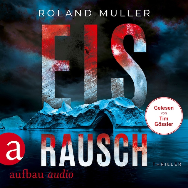 Book cover for Eisrausch - Thriller (Ungekürzt)