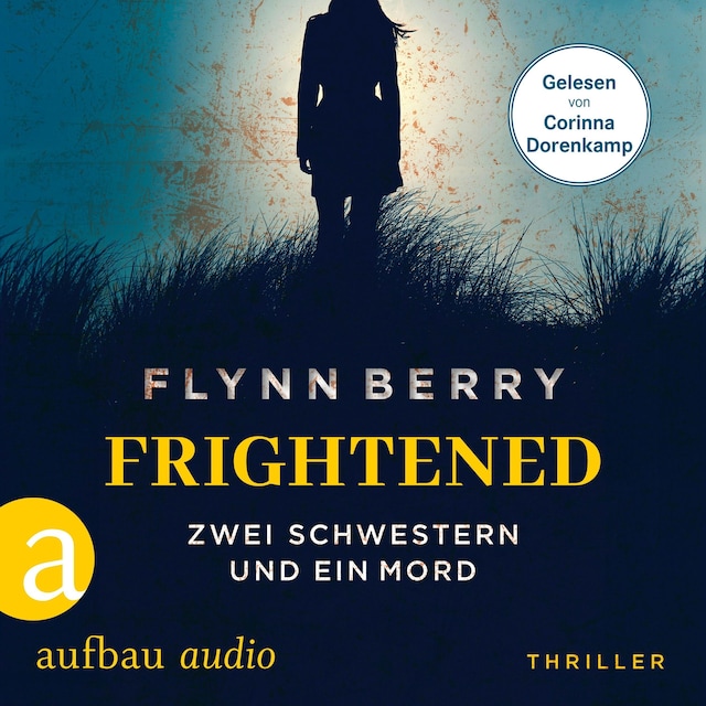 Book cover for Frightened - Zwei Schwestern und ein Mord (Ungekürzt)