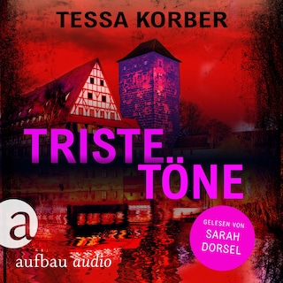 Triste Töne - Ein Jeanette Dürer Krimi - Jeannette Dürer ermittelt, Band 4 (Ungekürzt) als Hörbuch