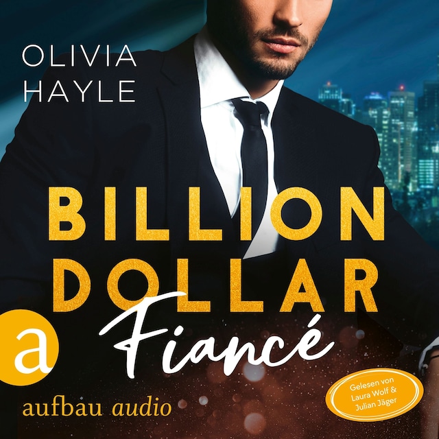 Buchcover für Billion Dollar Fiancé - Seattle Billionaires, Band 4 (Ungekürzt)