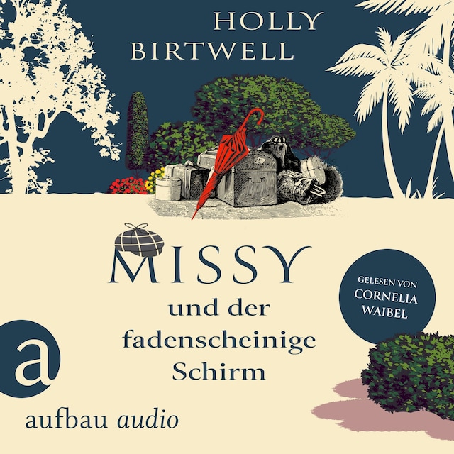 Book cover for Missy und der fadenscheinige Schirm - Mit Charme, Schirm und Mord, Band 2 (Ungekürzt)