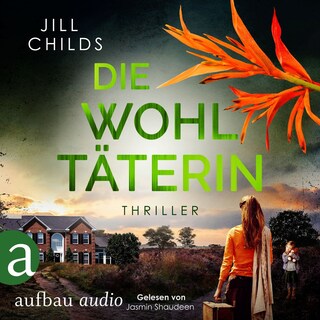 Die Wohltäterin (Ungekürzt) als Hörbuch
