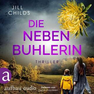 Die Nebenbuhlerin (Ungekürzt) als Hörbuch