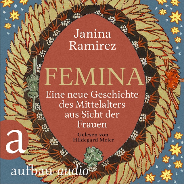 Bokomslag för Femina - Eine neue Geschichte des Mittelalters aus Sicht der Frauen (Ungekürzt)