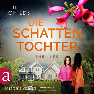 Die Schattentochter (Ungekürzt) als Hörbuch