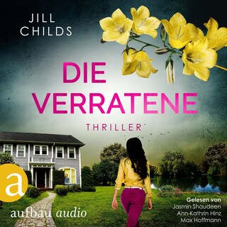 Die Verratene (Ungekürzt) als Hörbuch