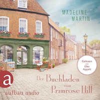 Der Buchladen von Primrose Hill (Gekürzt)