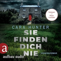 Sie finden dich nie - Detective Inspector Fawley ermittelt, Band 1 (Ungekürzt)