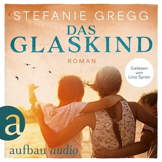 Das Glaskind (Ungekürzt) als Hörbuch