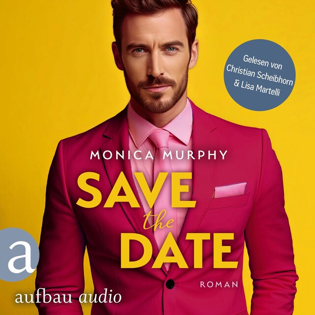 Couverture de livre pour Save the Date - Die Dating Serie, Band 1 (Ungekürzt)