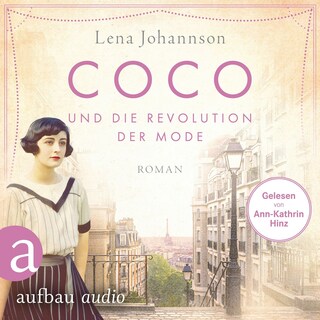 Coco und die Revolution der Mode - Mutige Frauen zwischen Kunst und Liebe, Band 27 (Ungekürzt) als Hörbuch