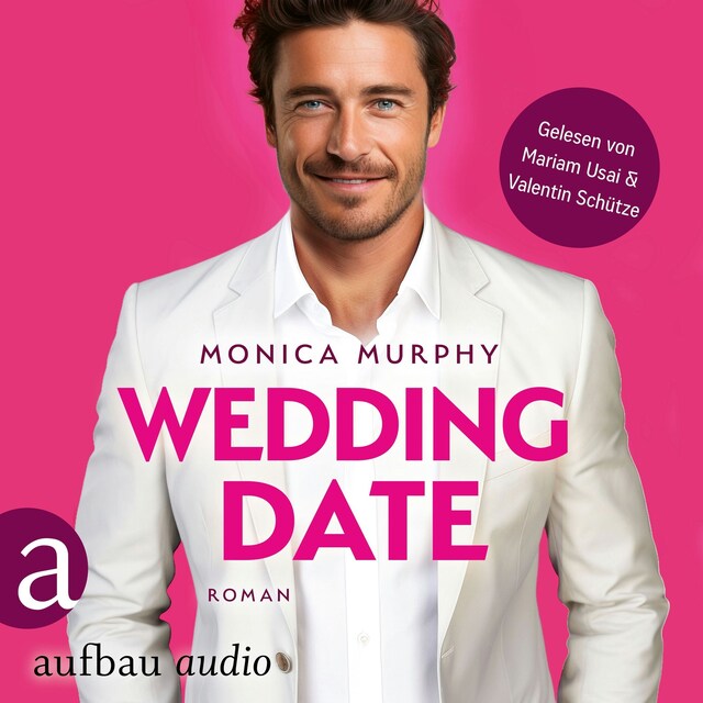 Book cover for Wedding Date - Die Dating Serie, Band 6 (Ungekürzt)