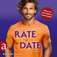 Rate a Date - Die Dating Serie, Band 5 (Ungekürzt)