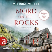 Mord on the Rocks - Abigail Logan ermittelt, Band 5 (Ungekürzt)
