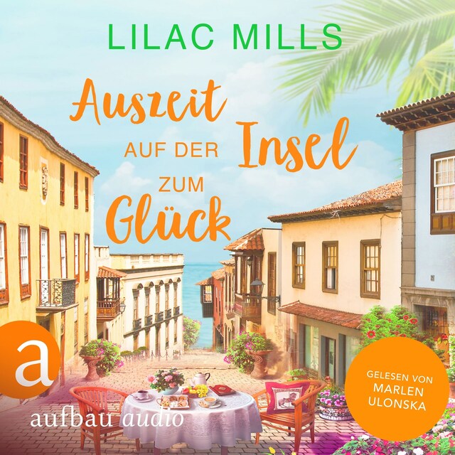 Buchcover für Auszeit auf der Insel zum Glück - Sonnenschein und Liebesglück, Band 1 (Ungekürzt)