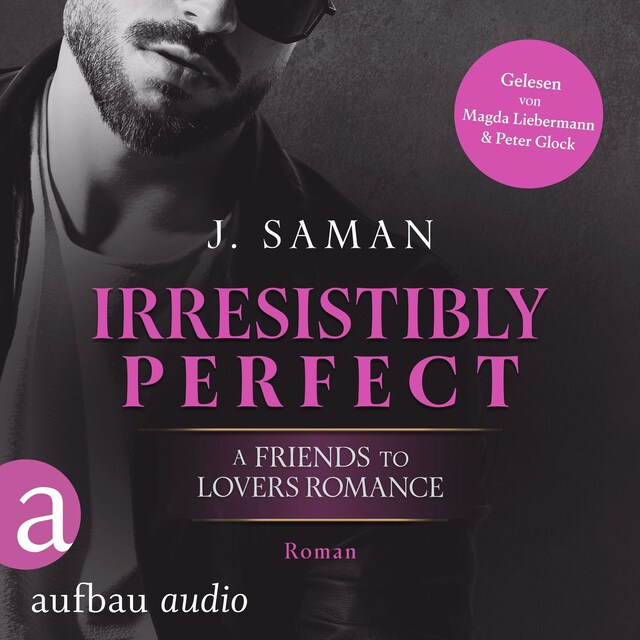 Book cover for Irresistibly Perfect - Irresistibly Yours, Band 2 (Ungekürzt)