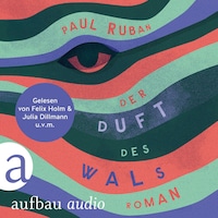 Der Duft des Wals (Ungekürzt)