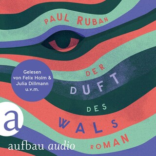 Der Duft des Wals (Ungekürzt) als Hörbuch