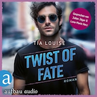 Twist of Fate - Taking Chances, Band 2 (Ungekürzt)