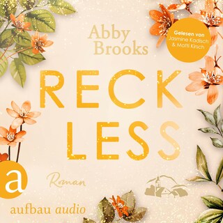 Reckless - Wildrose Landing, Band 3 (Ungekürzt) als Hörbuch