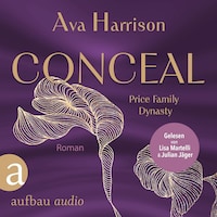 Conceal - Die Price Family, Band 3 (Ungekürzt)