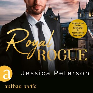Royal Rogue - Thorne Monarchs Series, Band 3 (Ungekürzt) als Hörbuch