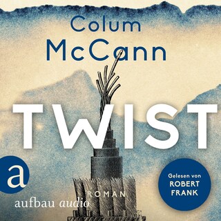 Twist (Ungekürzt) als Hörbuch