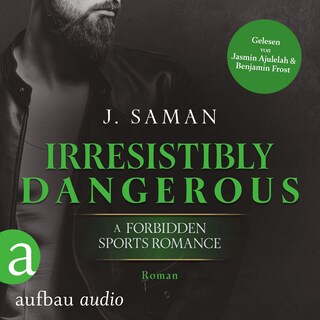 Irresistibly Dangerous - Irresistibly Yours, Band 5 (Ungekürzt) als Hörbuch