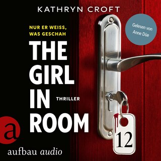 The Girl in Room 12 (Ungekürzt) als Hörbuch