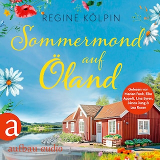 Sommermond auf Öland - Ferienzeit und Glücksgefühle, Band 2 (Ungekürzt) als Hörbuch