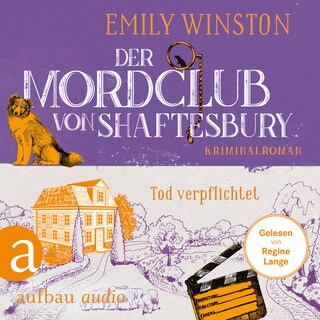 Der Mordclub von Shaftesbury - Tod verpflichtet - Penelope St. James ermittelt, Band 5 (Ungekürzt) als Hörbuch