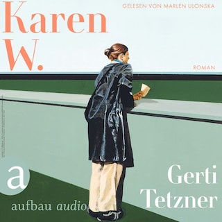 Karen W. (Ungekürzt) als Hörbuch