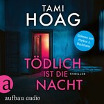 Tödlich ist die Nacht - Band 4 (Ungekürzt)