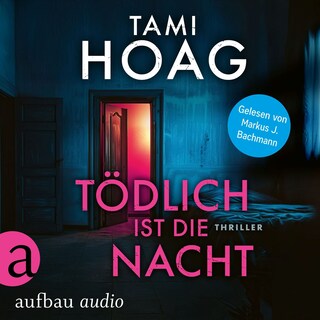 Tödlich ist die Nacht - Band 4 (Ungekürzt) als Hörbuch