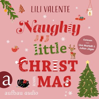Naughty Little Christmas - Jingle Bells Kiss, Band 1 (Ungekürzt) als Hörbuch
