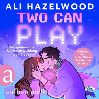 Two Can Play - Die spielerische Weiterentwicklung von Liebe (Ungekürzt) als Hörbuch